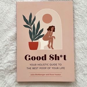 5/$20 Book - Good Sh*t by Julia Blohberger and Roos Neeter